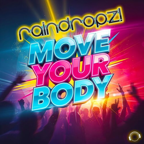 Rain-Dropz-Move-Your-Body-MMRD2082-WEB-2026-Zz-Zz.jpg
