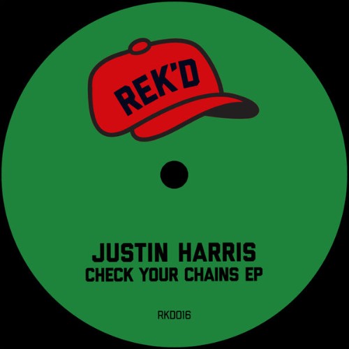 Justin-Harris-Check-Your-Chains-EP-RKD016-WEB-2026-BB.jpg