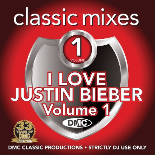 DMC-Classic-Mixes-I-Love-Justin-Bieber-Volume-1.jpg