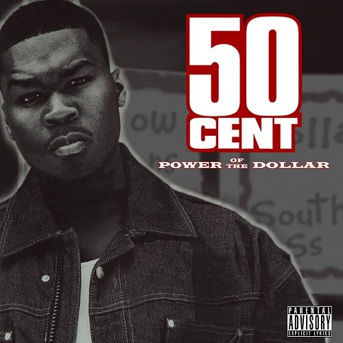 1999-50-Cent-Power-Of-The-Dollar-Promo.jpg