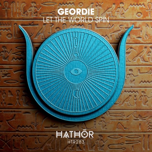 00-geordie-let-the-world-spin-htr283-single-web-2026-cover.jpg