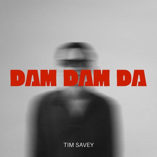 00-tim-savey-dam-dam-da-4068992709277-single-web-2026-pic-zzzz.jpg