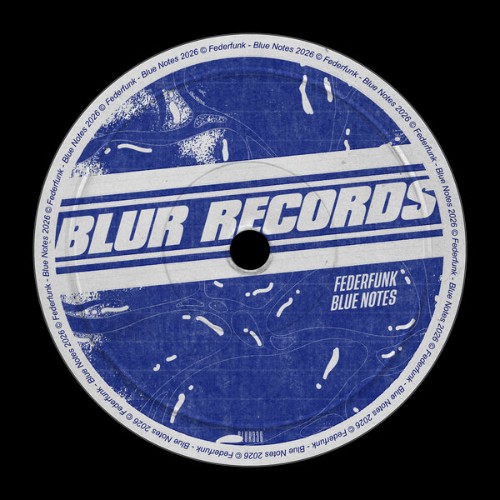 Federfunk-Blue-Notes-BLUR336-SINGLE-WEB-2026-BB.jpg