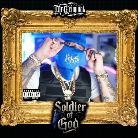 Mr-Criminal-Soldier-Of-God-24-BIT-44-KHZ-WEB-FLAC-2025-OBZEN.jpg