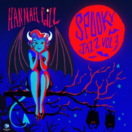 Hannah-Gill-Spooky-Jazz-Vol-3-2025-Hi-Res.jpg