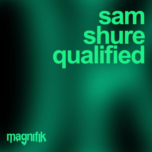 Sam-Shure-Qualified-MM092-SINGLE-WEB-2026-YALLA.jpg