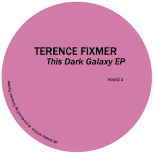 00-terence-fixmer-this-dark-galaxy-ep-roug-E03-web-2026-cover.jpg