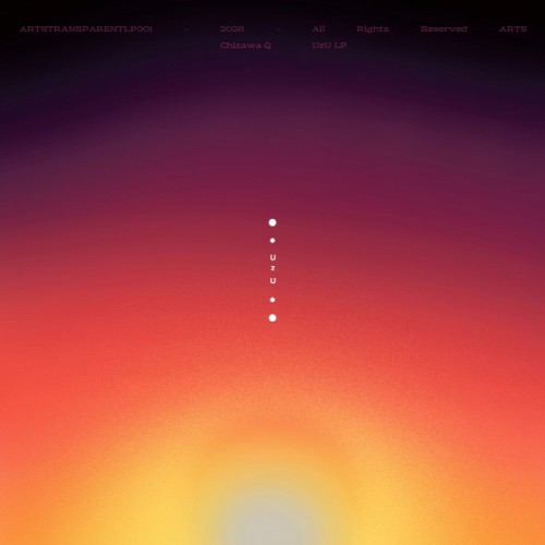Chizawa-Q-Uz-U-LP-ARTSTRANSPARENTLP001-WEB-2026-WAV.jpg