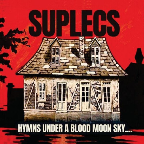 Suplecs-Hymns-Under-A-Blood-Moon-Sky-WEB-2026-ENTi-TLED.jpg