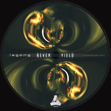 Isgang-Never-Yield-ALH017-24-BIT-WEB-FLAC-2025-WAVED.jpg