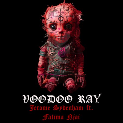 Jerome-Sydenham-x-Fatima-Njai-Voodoo-Ray-IS012-WEB-2026-BB.jpg