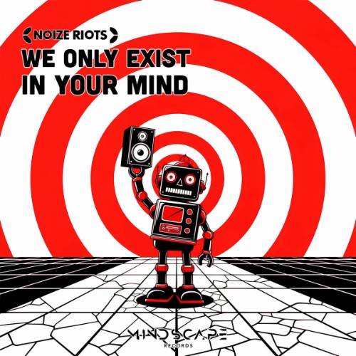 00-noize-riots-we-only-exist-in-your-mind-mr024ep-web-2026-falcon.jpg