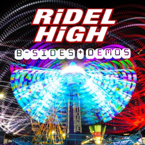 Ridel-High-B-Sides-Demos-EP-WEB-2026-RUMBLE.jpg