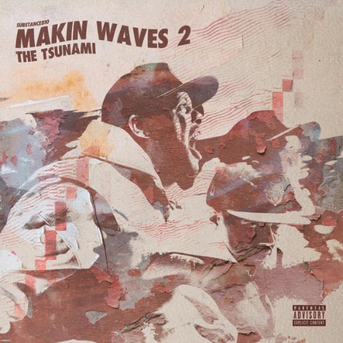 Substance810-Makin-Waves-2-The-Tsunami-2023.jpg