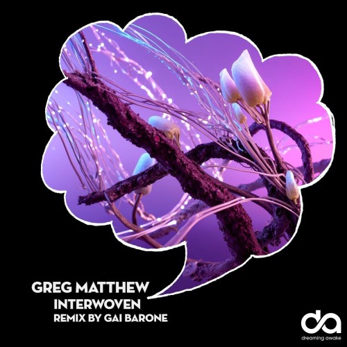 Greg-Matthew-Interwoven-Gai-Barone-Remix-DAK057-WEB-2026-YALLA.jpg