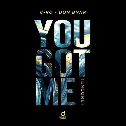 C-Ro-x-Don-Bnnr-You-Got-Me-Encore-YLD692-WEB-2026-Zz-Zz.jpg