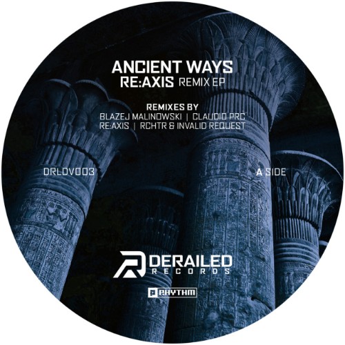 Re-Axis-Ancient-Ways-Remix-EP-DRLDV003-24BIT-WEB-FLAC-2026-WAVED.jpg