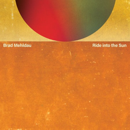 Brad-Mehldau-Ride-Into-The-Sun-24-BIT-96-KHZ-WEB-FLAC-2025-OBZEN.jpg