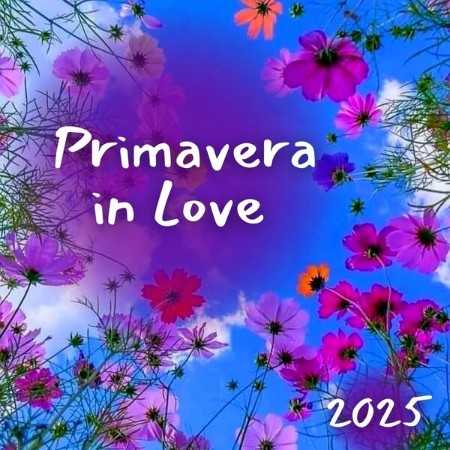 VA-Primavera-in-Love-2025-E-2025-FLAC-16-BITS-44-1-KHZ-EICHBAUM.jpg