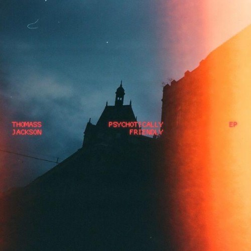 Thomass-Jackson-Psychotically-Friendly-FT074-WEB-2026-ENRi-CH.jpg