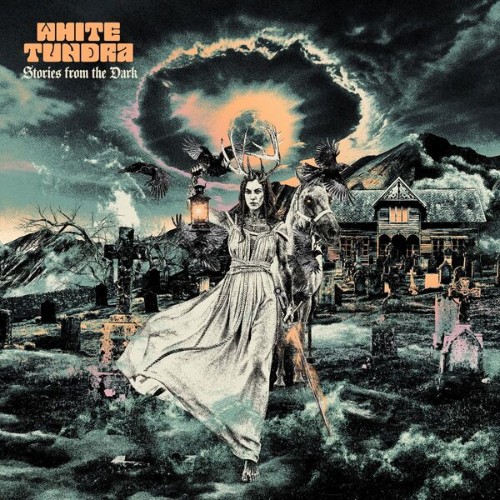 White-Tundra-Stories-From-The-Dark-24BIT-WEB-FLAC-2026-STONERD.jpg