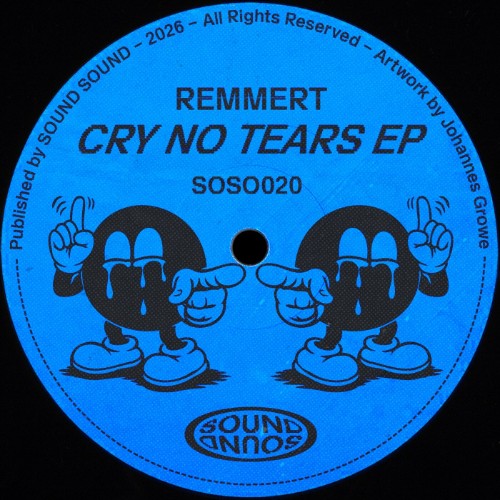 Remmert-Cry-No-Tears-SOSO020-WEB-2026-BB.jpg