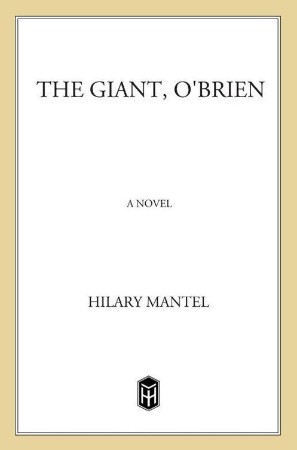 Hilary-Mantel-The-Giant-OBrien-1998.jpg