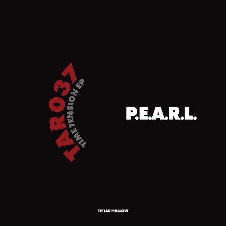 P-E-A-R-L-Time-Tension-EP-TAR037-16BIT-WEB-FLAC-2025-WAVED.jpg