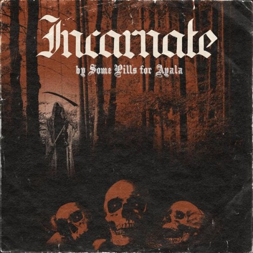 Some-Pills-For-Ayala-Incarnate-24BIT-WEB-FLAC-2026-STONERD.jpg