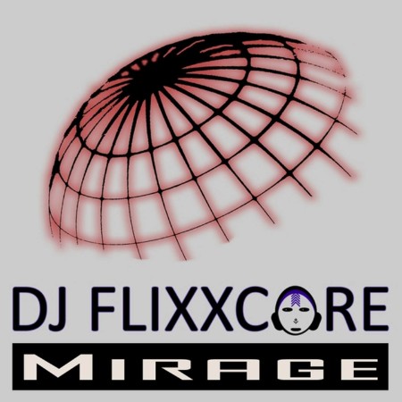 DJ-Flixxcore-Mirage-FNR53346-16-BIT-WEB-FLAC-2011-MARi-BOR.jpg