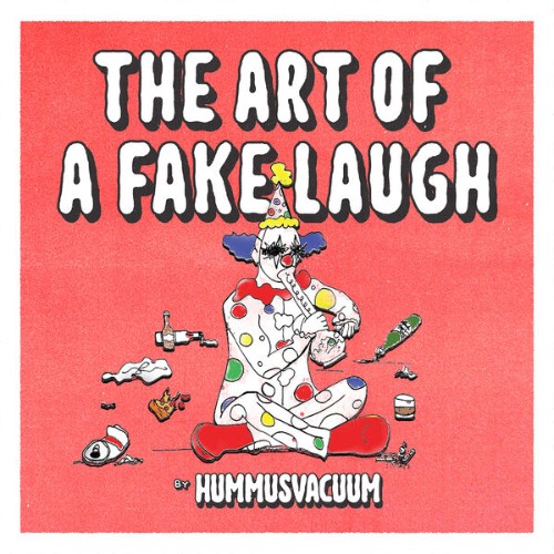 Hummus-Vacuum-The-Art-Of-A-Fake-Laugh-WEB-2026-RUMBLE.jpg