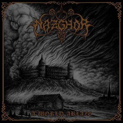 Nazghor-A-World-Ablaze-WEB-2026-ENTi-TLED.jpg