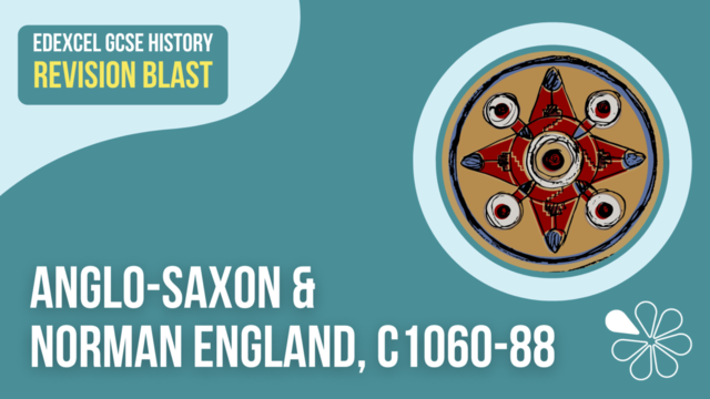 Revision-Blast-British-Depth-Study-Anglo-Saxon-and-Norman-England.png
