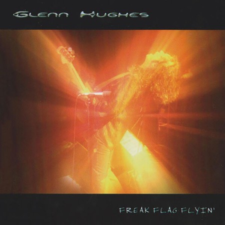 Glenn-Hughes-Freak-Flag-Flyin-16-BIT-WEB-FLAC-2023-OBZEN.jpg