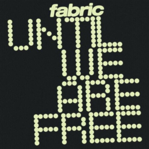 Fabric-Until-We-Are-Free-FLIES78-24BIT-WEB-FLAC-2026-ENRi-CH.jpg