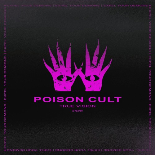 00-poison-cult-true-vision-eyd066-web-2026-cover.jpg