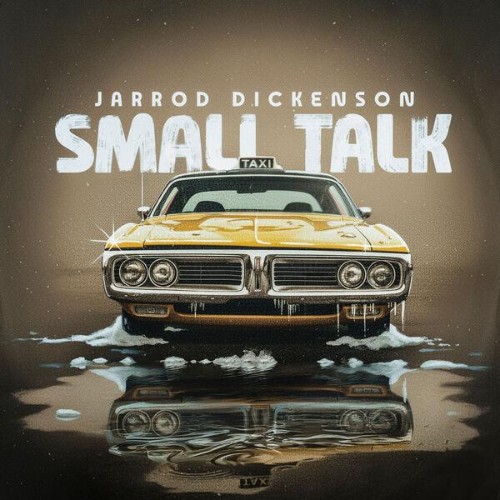 Jarrod-Dickenson-Small-Talk-EP-WEB-2026-ENRi-CH.jpg
