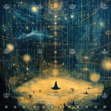 Dan-Rosenboom-Coordinates-24-BIT-96-KHZ-WEB-FLAC-2025-OBZEN.jpg