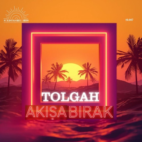00-tolgah-akisa-birak-sl017-single-web-2026-pic-zzzz.jpg
