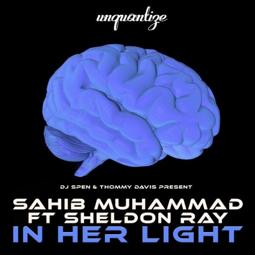 Sahib-Muhammad-x-Sheldon-Ray-In-Her-Light-UNQTZ442-WEB-2026-BB.jpg