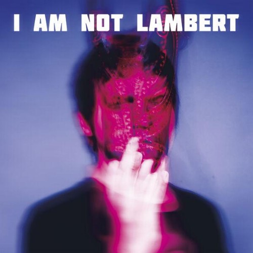 Lambert-I-Am-Not-Lambert-WEB-2026-ENRi-CH.jpg