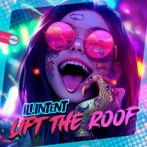 Illintent-Lift-The-Roof-DNZF2376-16BIT-WEB-FLAC-2026-MARi-BOR.jpg