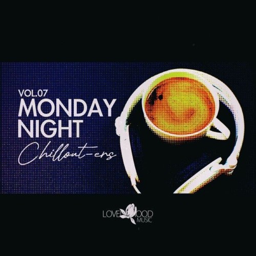 Monday-Night-Chillouters-Vol-07.jpg