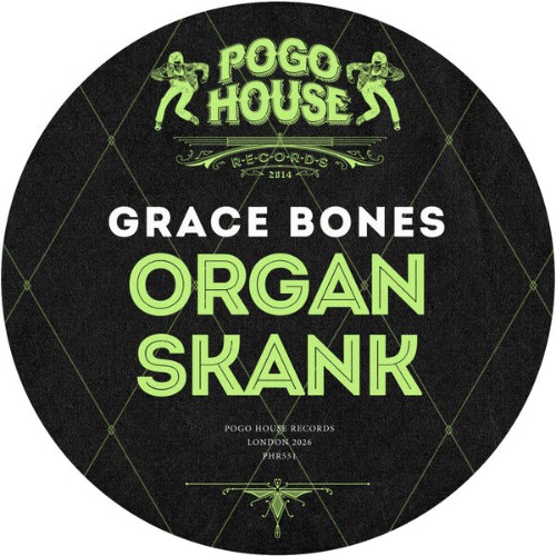 Grace-Bones-Organ-Skank-PHR551-WEB-2026-BB.jpg