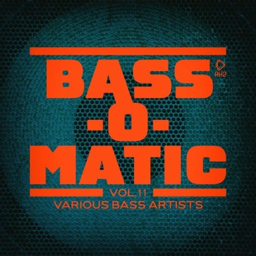 00-va-bass-o-matic-vol-11-rh2comp3076-web-2026.jpg