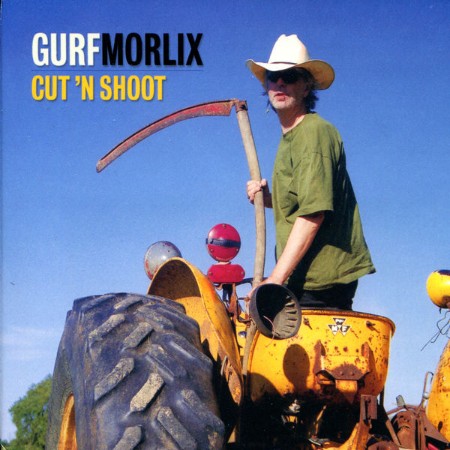 Gurf-Morlix-Cut-N-Shoot-16-BIT-WEB-FLAC-2011-OBZEN.jpg
