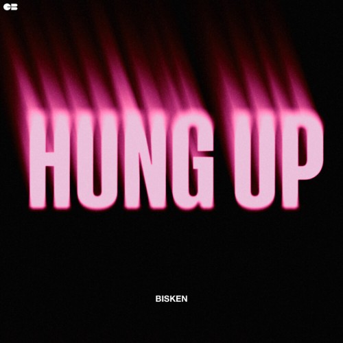 Bisken-Hung-Up-Extended-Mix-CTB0017EM-SINGLE-WEB-2026-Zz-Zz.jpg