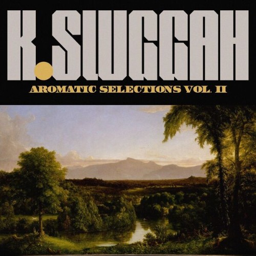 K-Sluggah-Aromatic-Selections-Vol-2-2025.jpg