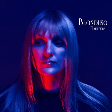 Blondino-Hauteurs-2025-24-Bit-48k-Hz-FLAC.jpg