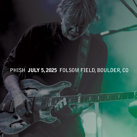 Phish-2025-07-05-Folsom-Field-Boulder-CO-FLAC24.jpg